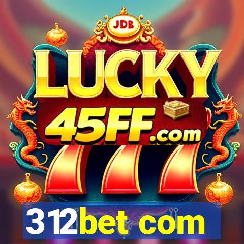 312bet com